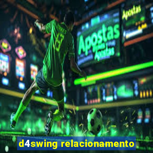 d4swing relacionamento